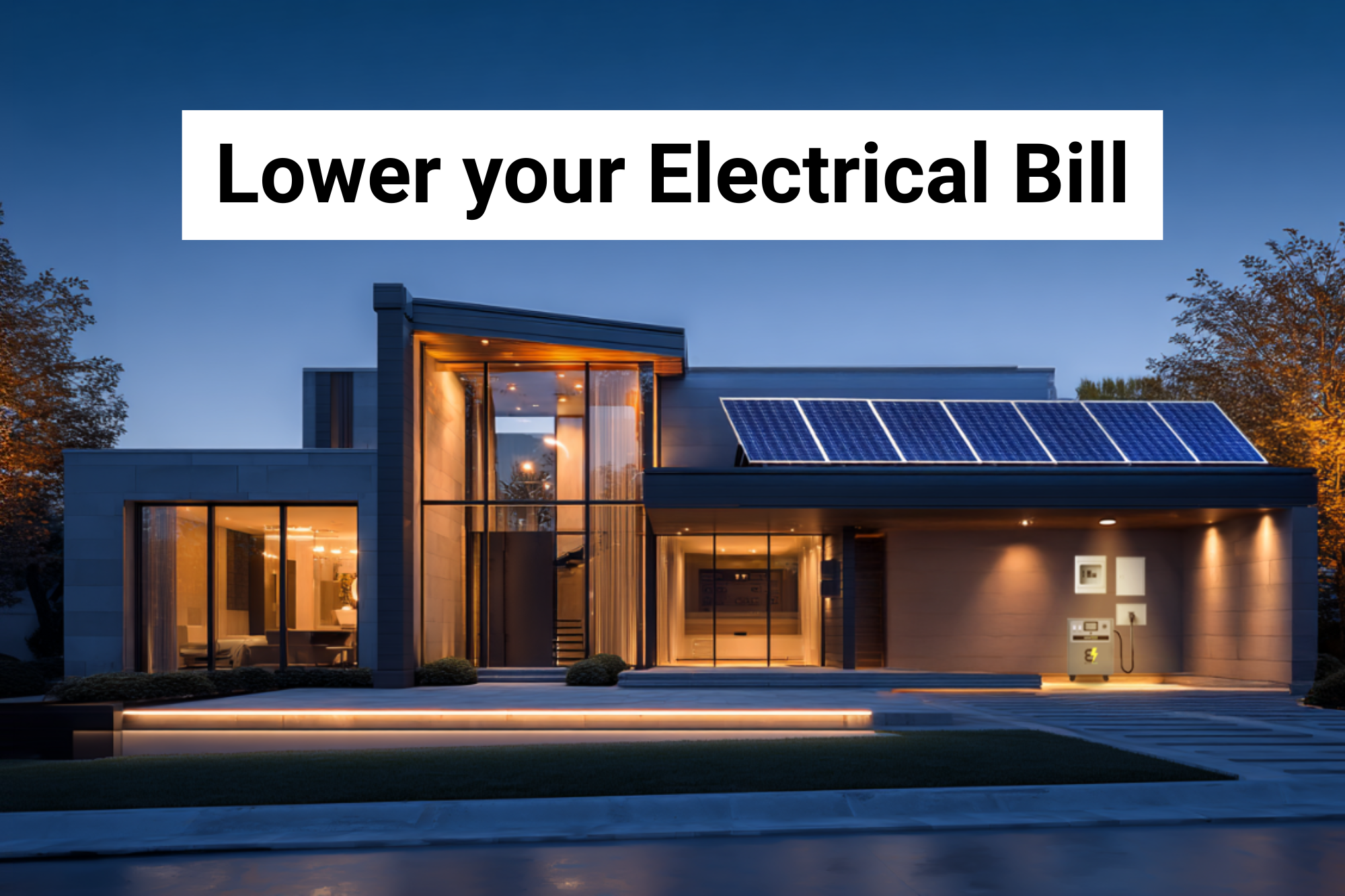 How a Home Battery System Can Cut Your Electricity Bill in Half